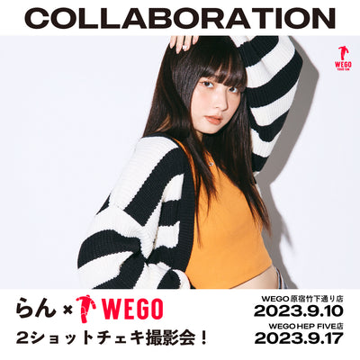 韓国人インフルエンサー・モデル“らん”×WEGOチェキイベント開催！