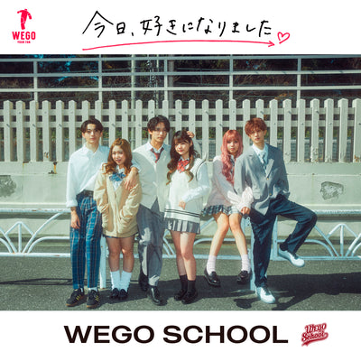 人気Abemaオリジナル番組 『今日、好きになりました。』が 期間限定でWEGO SCHOOLをジャック!