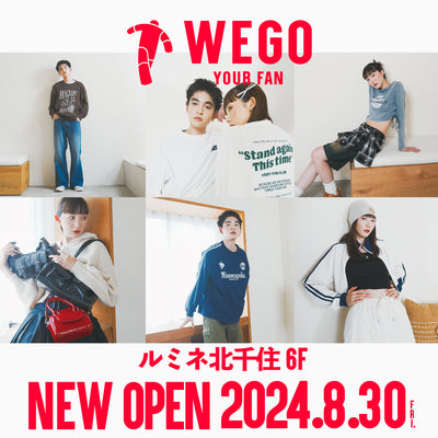 WEGOルミネ北千住店が8/30(金)OPEN!