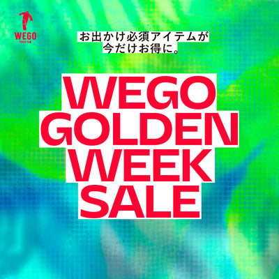 4月21日(金)〜『WEGO GOLDEN WEEK SALE』開催！