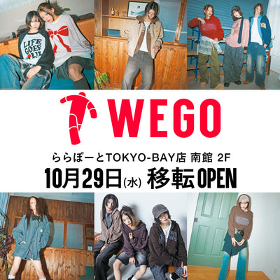 10月29日〈ららぽーとTOKYO-BAY南館2F〉にWEGOがNEWOPEN♪